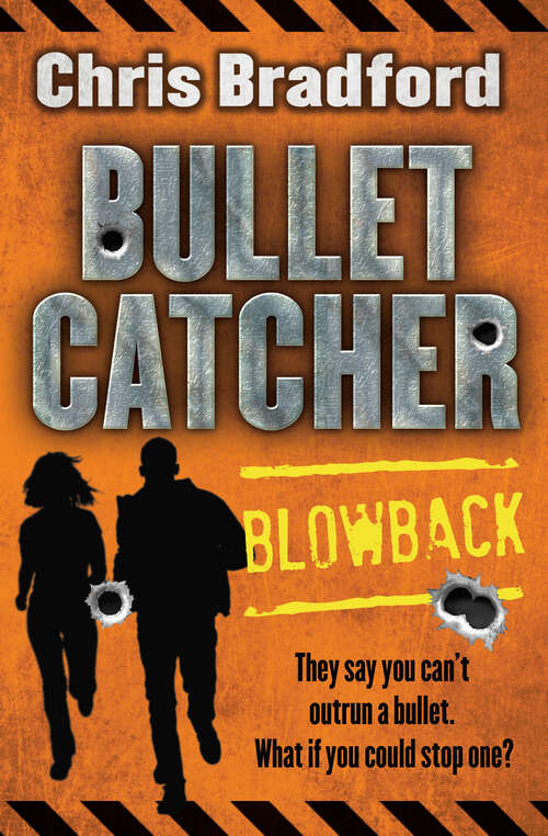 Book cover of Bulletcatcher (Bulletcatcher #3)
