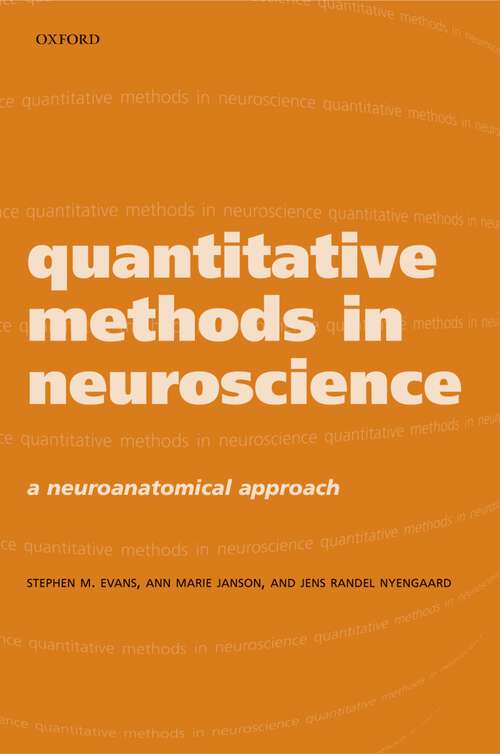 Book cover of Quantitative Methods in Neuroscience: A Neuroanatomical Approach