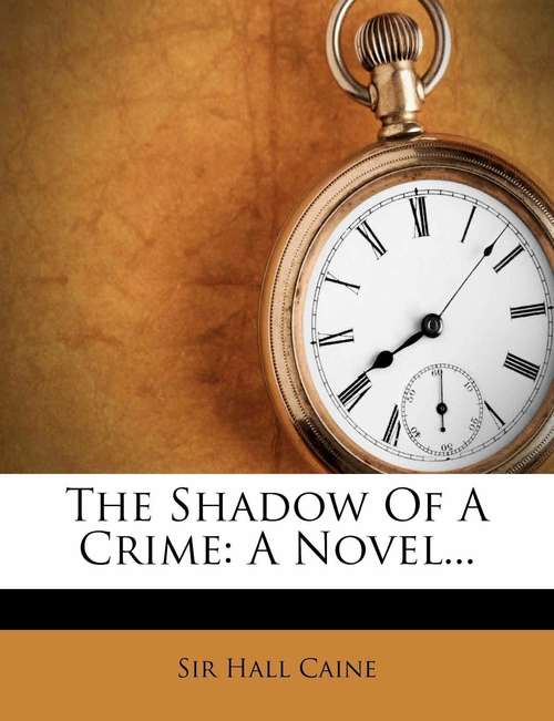 Book cover of The Shadow of a Crime - Novel