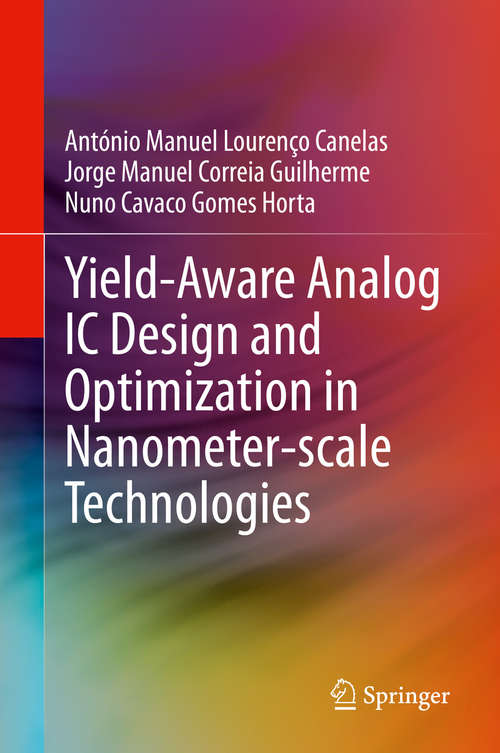 Book cover of Yield-Aware Analog IC Design and Optimization in Nanometer-scale Technologies (1st ed. 2020)