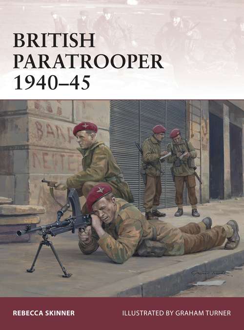 Book cover of British Paratrooper 1940–45 (Warrior)