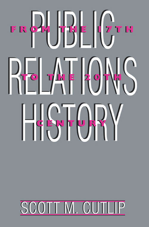 Book cover of Public Relations History: The Antecedents