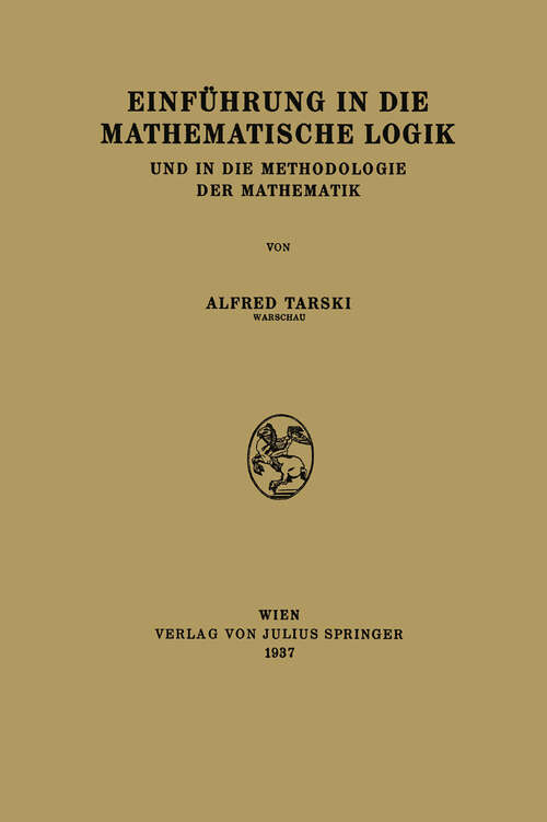 Book cover of Einführung in die Mathematische Logik: Und in die Methodologie der Mathematik (1937)