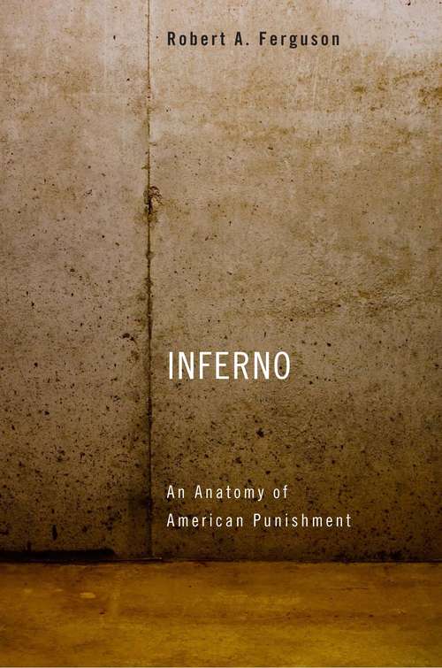 Book cover of Inferno: An Anatomy of American Punishment