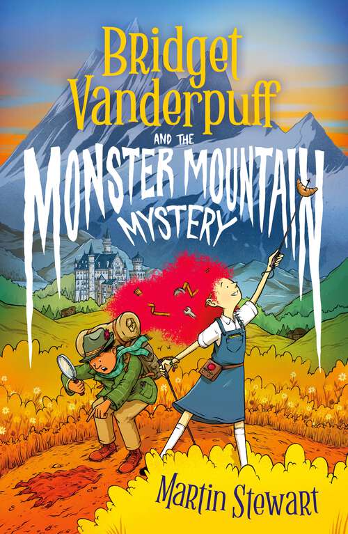 Book cover of Bridget Vanderpuff and the Monster Mountain Mystery (Bridget Vanderpuff #4)