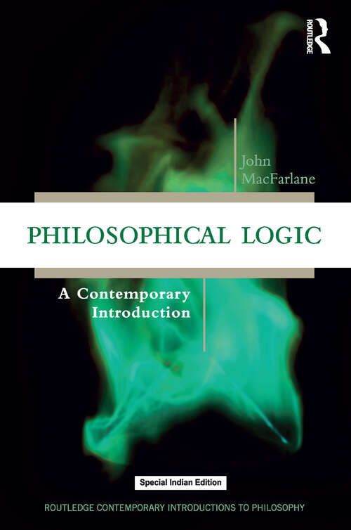 Book cover of Philosophical Logic: A Contemporary Introduction (ISSN)