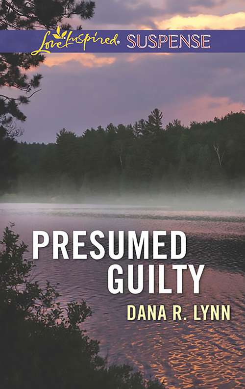 Book cover of Presumed Guilty: Duty Bound Guardian Targeted Presumed Guilty (ePub edition) (Mills And Boon Love Inspired Suspense Ser.)