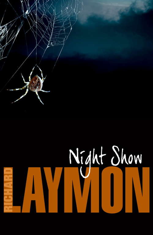 Book cover of Night Show: She’ll never forget her night in a haunted house… (The\richard Laymon Collection: Vol. 3)