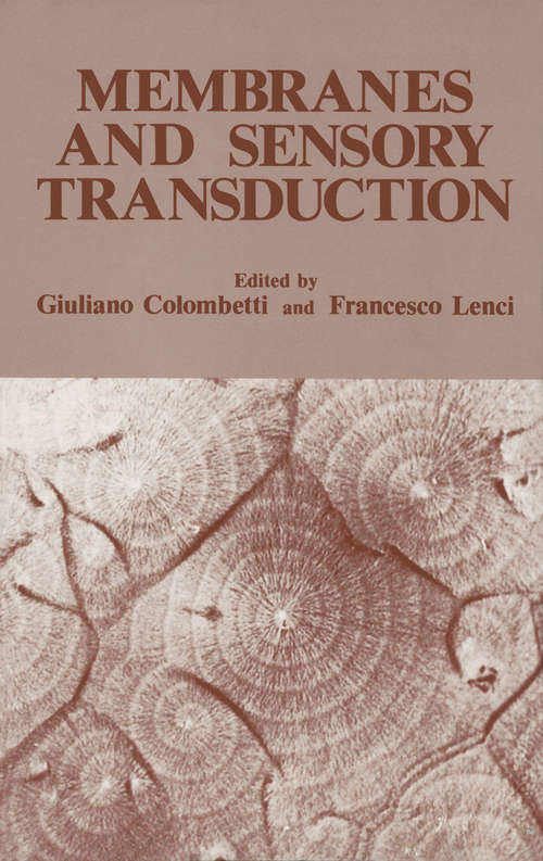 Book cover of Membranes and Sensory Transduction (1984)