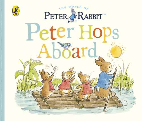 Book cover of Peter Rabbit Tales - Peter Hops Aboard