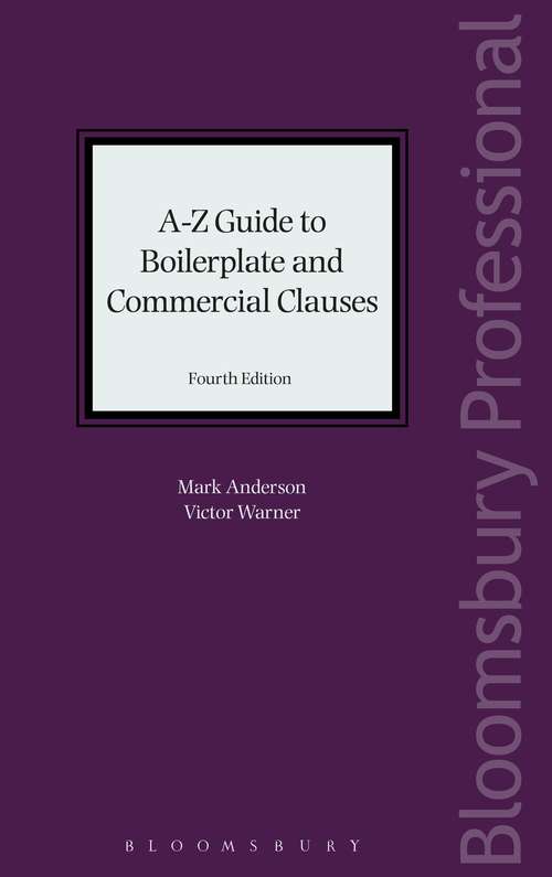 Book cover of A-Z Guide to Boilerplate and Commercial Clauses