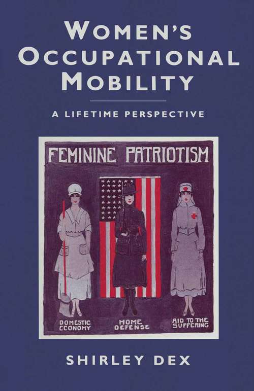 Book cover of Women’s Occupational Mobility: A Lifetime Perspective (1st ed. 1987)