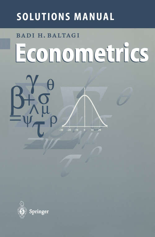Book cover of Solutions Manual for Econometrics (1998)