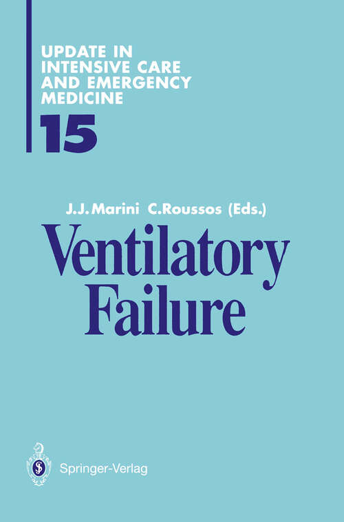 Book cover of Ventilatory Failure (1991) (Update in Intensive Care and Emergency Medicine #15)