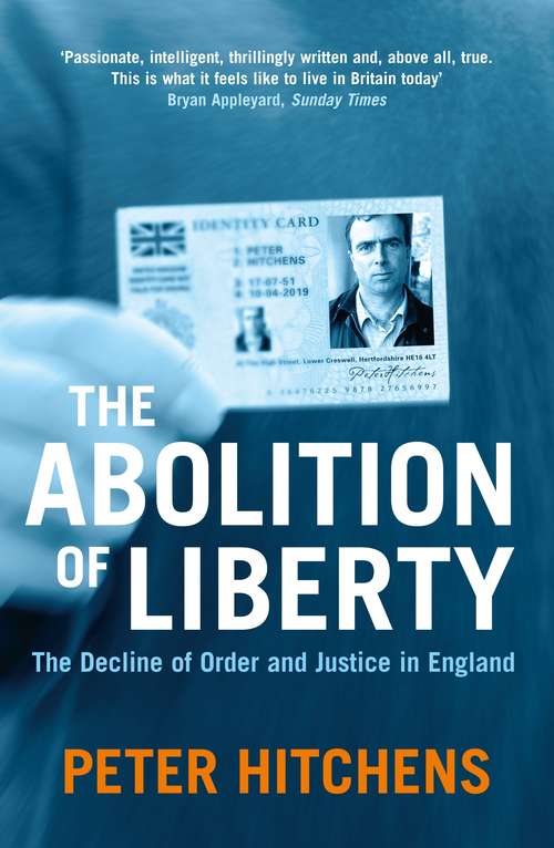 Book cover of The Abolition Of Liberty (Main)