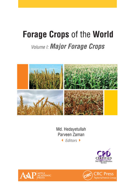 Book cover of Forage Crops of the World, Volume I: Major Forage Crops