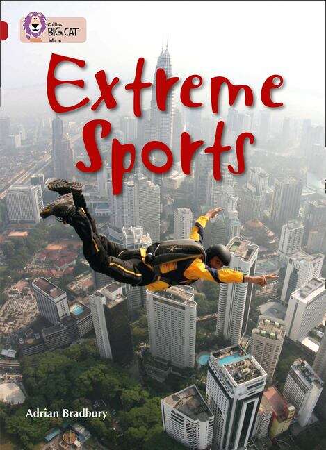 Book cover of Collins Big Cat — EXTREME SPORTS: Band 14/Ruby (Collins Big Cat Ser.)