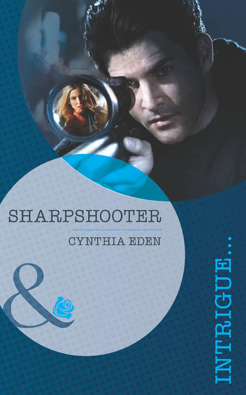 Book cover of Sharpshooter: Alpha One Guardian Ranger Sharpshooter Bulletproof (ePub First edition) (Mills And Boon Intrigue Ser.)