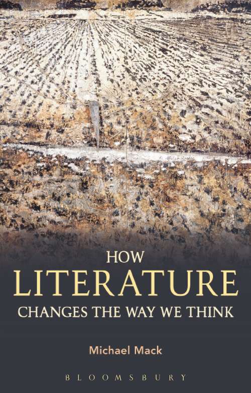 Book cover of How Literature Changes the Way We Think