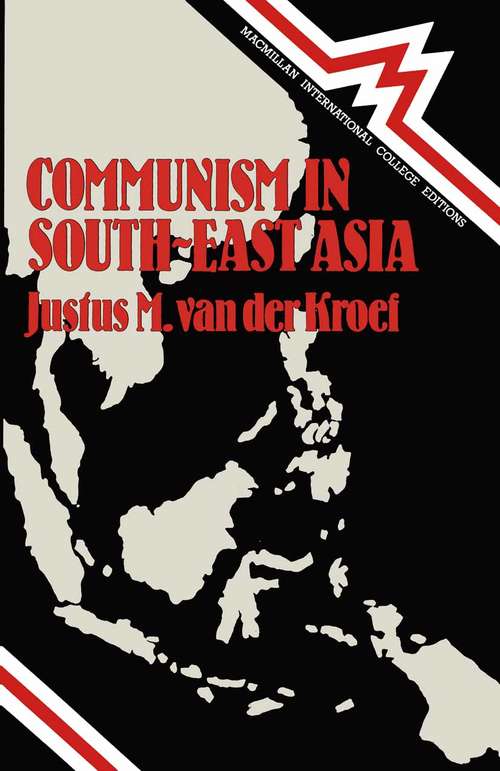 Book cover of Communism and South-east Asia: (pdf) (1st ed. 1981)
