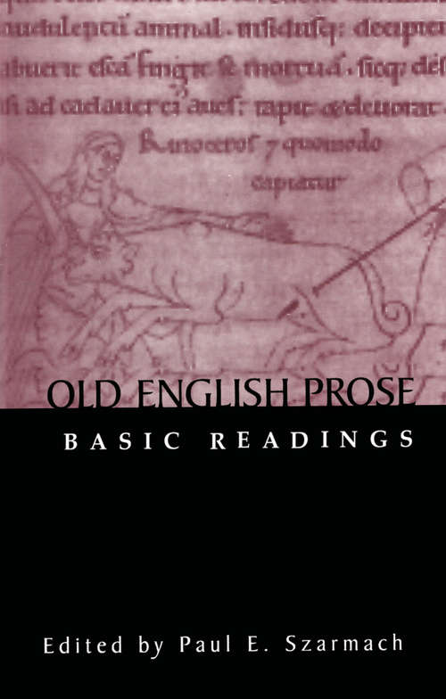 Book cover of Old English Prose: Basic Readings (Basic Readings in Anglo-Saxon England)