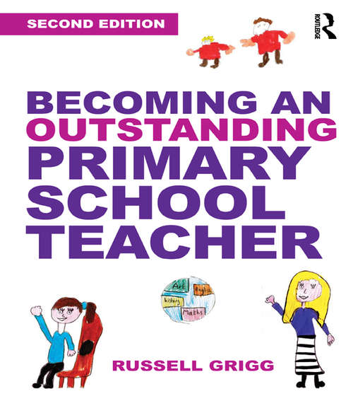 Book cover of Becoming an Outstanding Primary School Teacher (2)