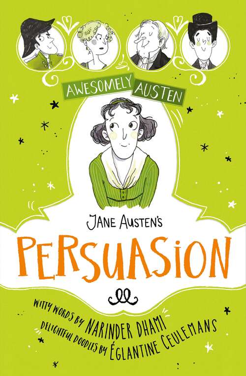 Book cover of Jane Austen's  Persuasion (Awesomely Austen - Illustrated and Retold)