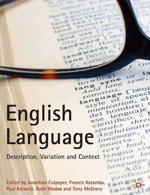 Book cover of English Language: Description, Variation And Context (PDF)