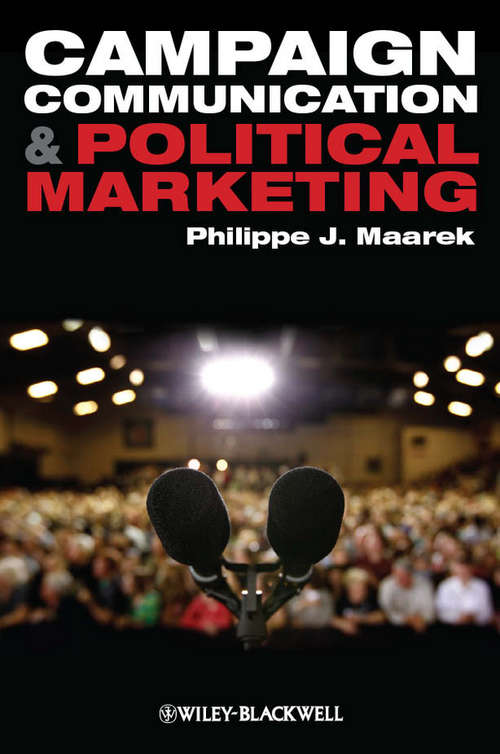 Book cover of Campaign Communication and Political Marketing