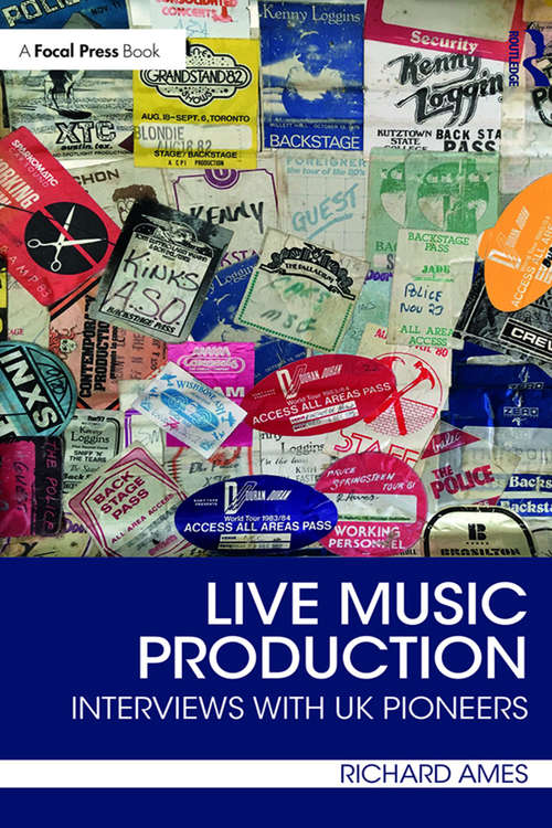 Book cover of Live Music Production: Interviews with UK Pioneers