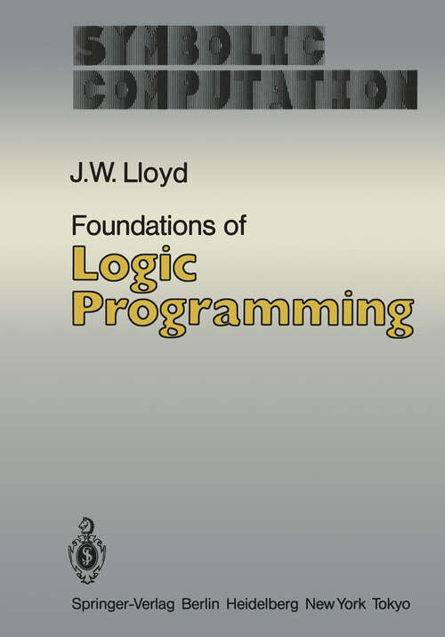 Book cover of Foundations of Logic Programming (1984) (Symbolic Computation)