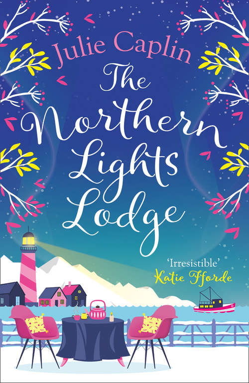 Book cover of The Northern Lights Lodge (ePub edition) (Romantic Escapes #4)