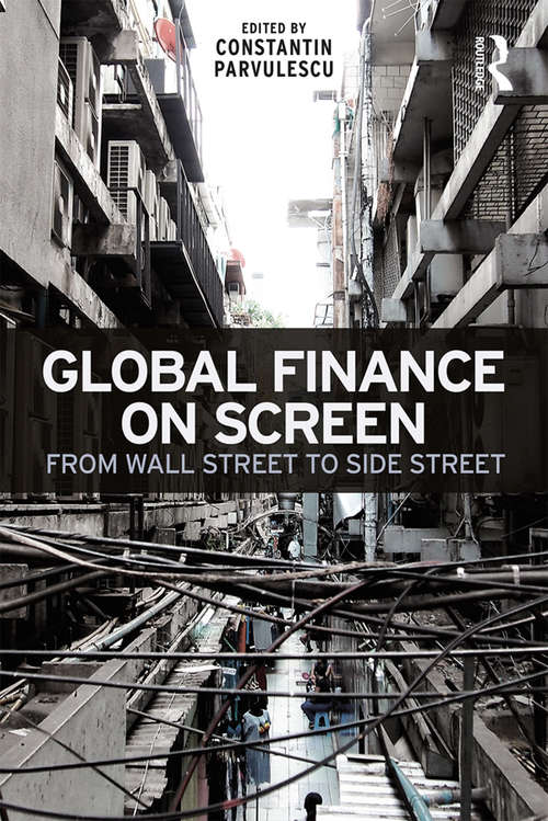 Book cover of Global Finance on Screen: From Wall Street to Side Street