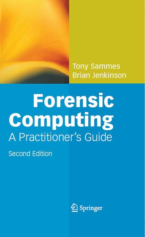 Book cover of Forensic Computing (2nd ed. 2007)