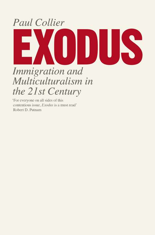 Book cover of Exodus: Immigration and Multiculturalism in the 21st Century