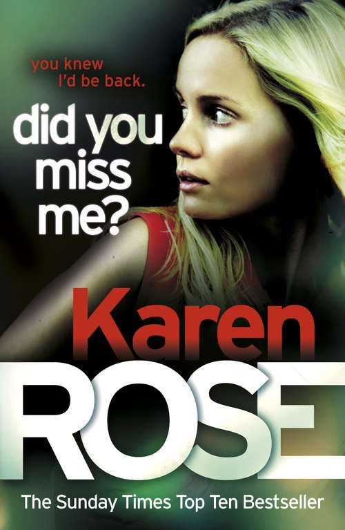 Book cover of Did You Miss Me? (Baltimore Series #3)