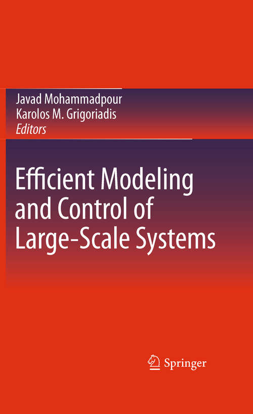 Book cover of Efficient Modeling and Control of Large-Scale Systems (2010)