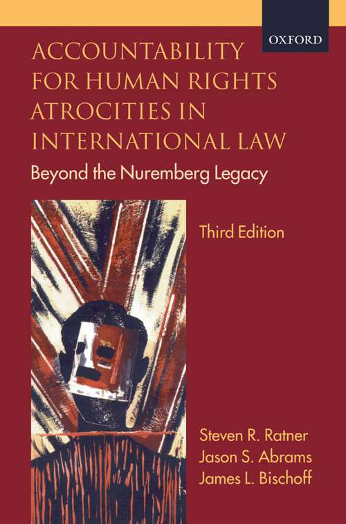 Book cover of Accountability for Human Rights Atrocities in International Law: Beyond the Nuremberg Legacy