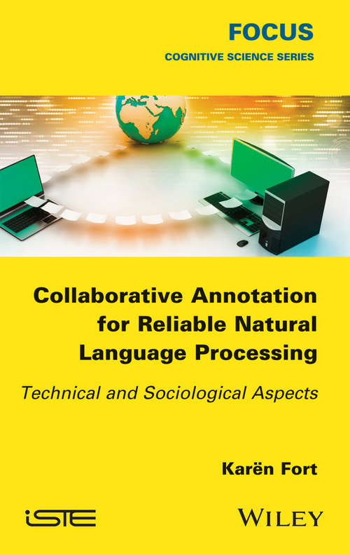 Book cover of Collaborative Annotation for Reliable Natural Language Processing: Technical and Sociological Aspects