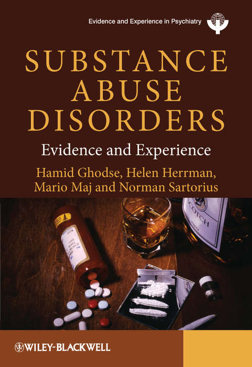 Book cover of Substance Abuse Disorders: Evidence and Experience (2) (Wpa Series In Evidence And Experience In Psychiatry Ser. #23)
