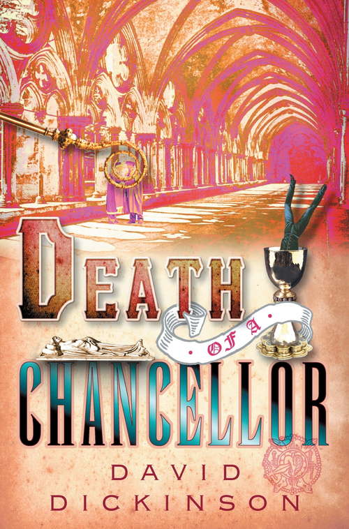 Book cover of Death of a Chancellor: A Murder Mystery Featuring Lord Powerscourt (Lord Francis Powerscourt)