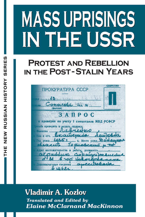 Book cover of Mass Uprisings in the USSR: Protest and Rebellion in the Post-Stalin Years