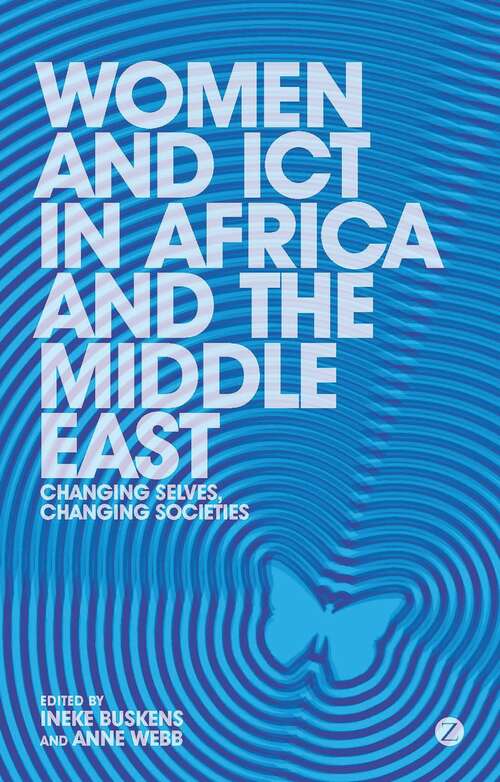 Book cover of Women and ICT in Africa and the Middle East: Changing Selves, Changing Societies