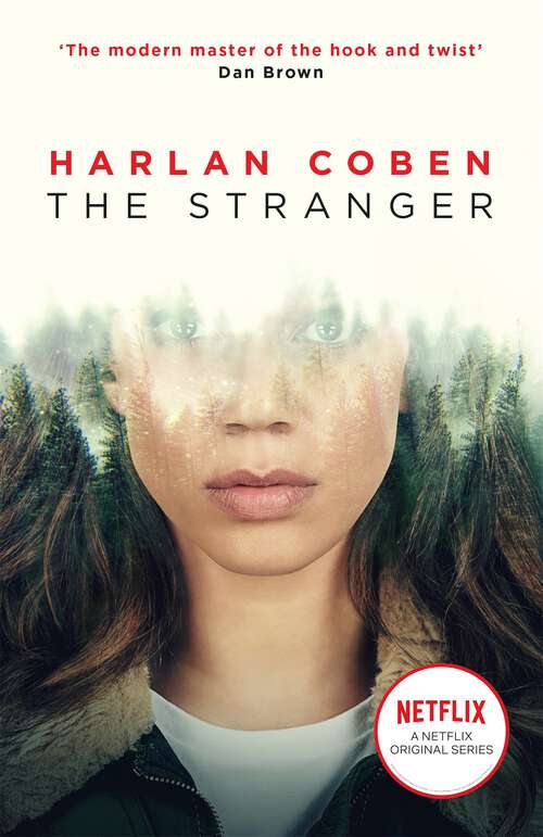 Book cover of The Stranger: A gripping thriller from the #1 bestselling creator of hit Netflix show Fool Me Once