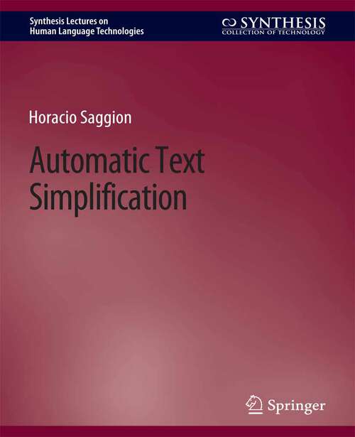 Book cover of Automatic Text Simplification (Synthesis Lectures on Human Language Technologies)