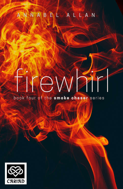 Book cover of Firewhirl: The Smoke Chaser Series (Smoke Chaser Series #4)
