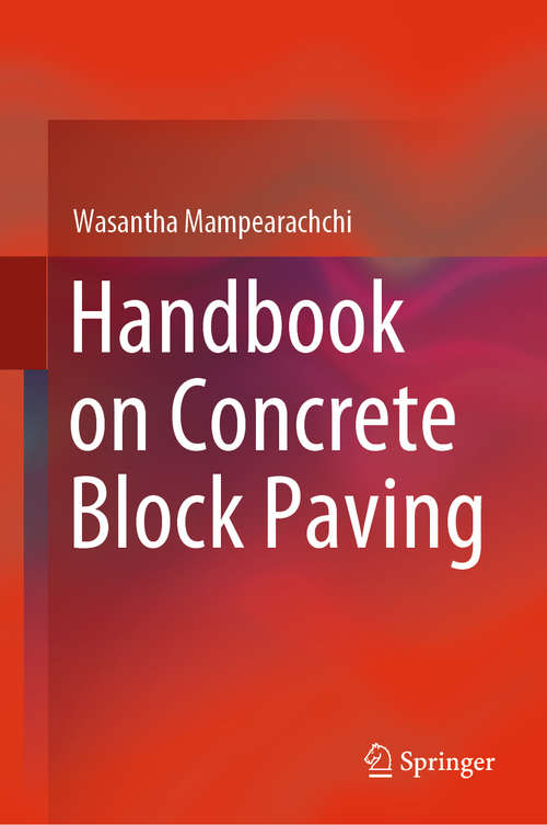 Book cover of Handbook on Concrete Block Paving (1st ed. 2019)