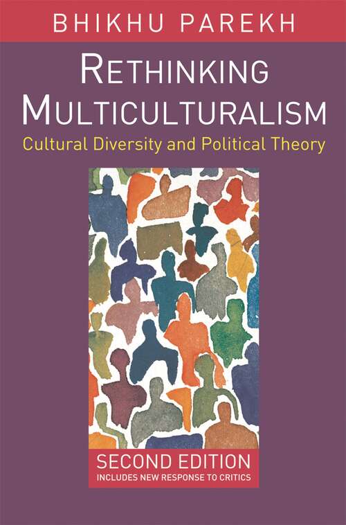 Book cover of Rethinking Multiculturalism: Cultural Diversity and Political Theory (2nd ed. 2005)