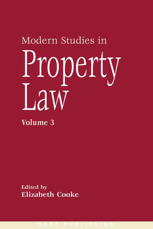 Book cover of Modern Studies in Property Law - Volume 3 (Modern Studies in Property Law)