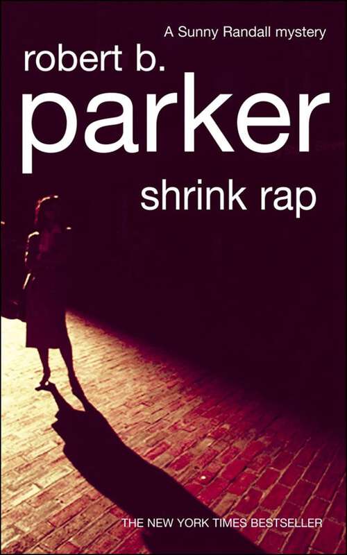 Book cover of Shrink Rap (A Sunny Randall Mystery #3)
